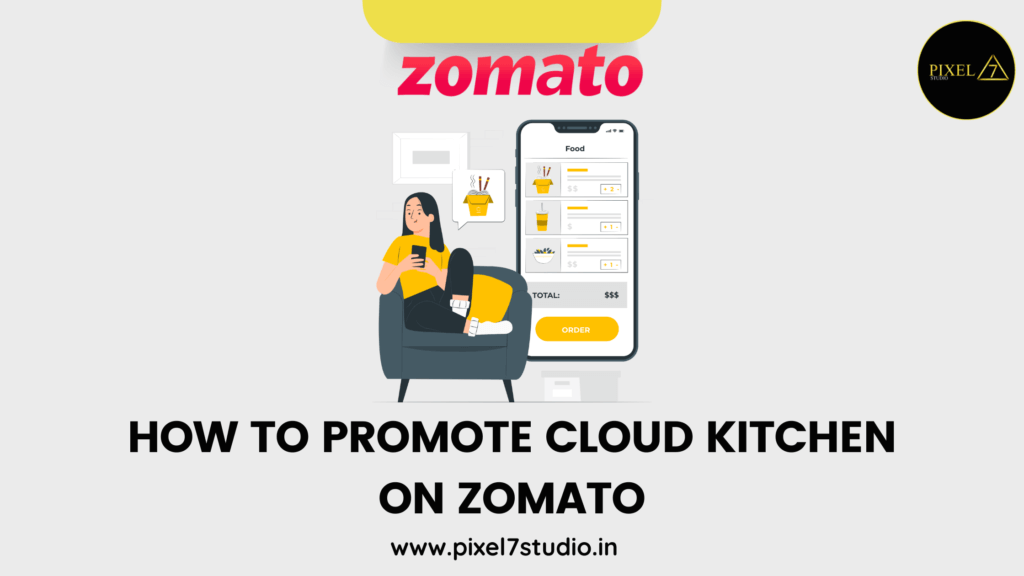 How to promote cloud kitchen on zomato guide 2024