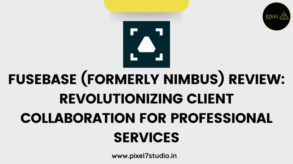 Fusebase: Revolutionizing Client Collaboration for Professional Services